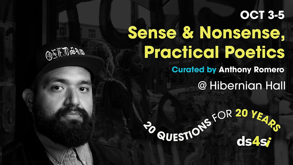 Sense and Nonsense, Practical Poetics | 20 Questions for 20 Years