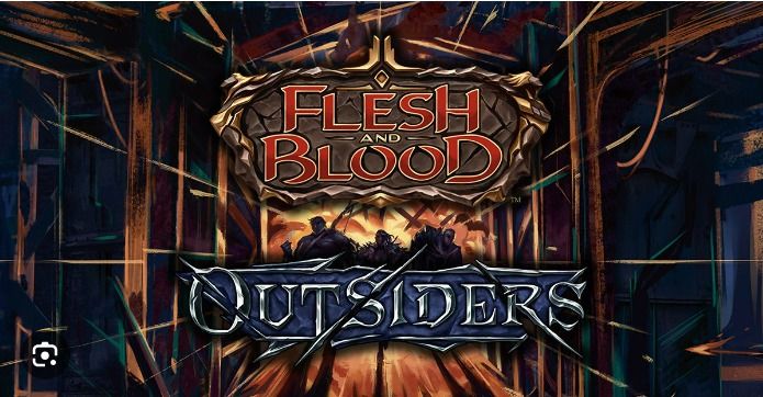 Flesh and Blood Outsiders Draft