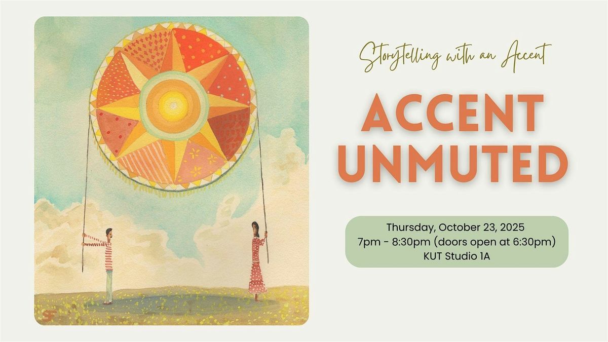 Accent Unmuted