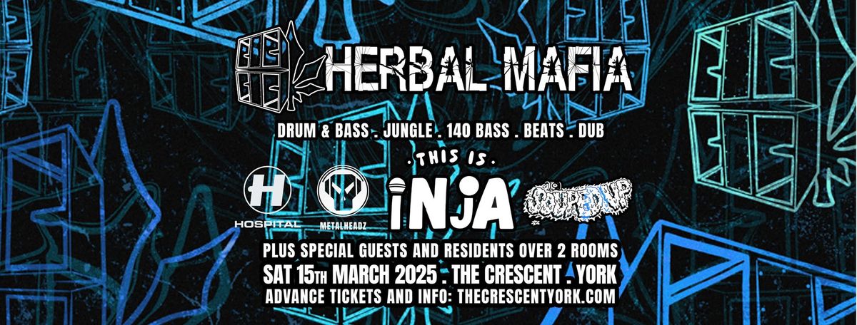 Herbal Mafia presents: THIS IS INJA (Hospital Records \/ Metalheadz \/ Souped Up Records)