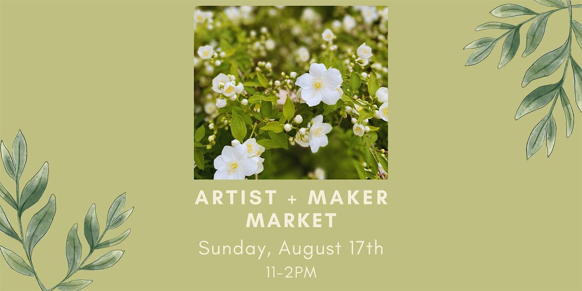 Artist & Maker Market