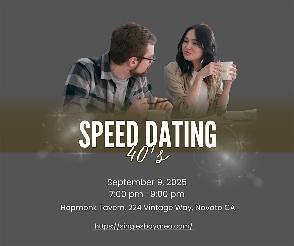 40s SPEED DATING in Novato