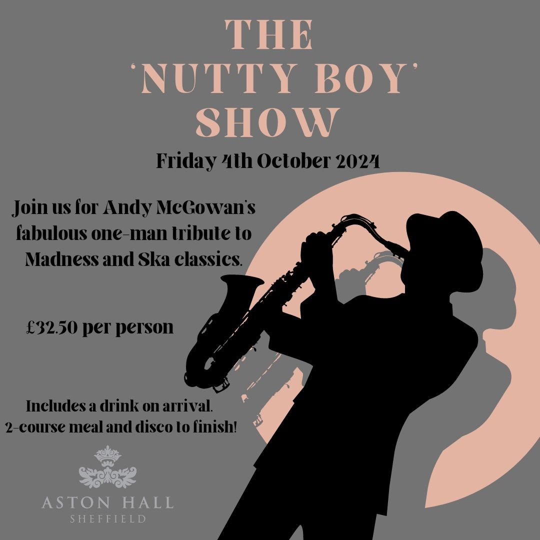 The \u2018Nutty Boy\u2019 Show