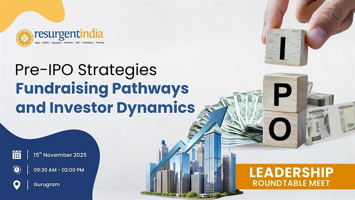 Pre-IPO Strategies: Fundraising Pathways and Investor Dynamics