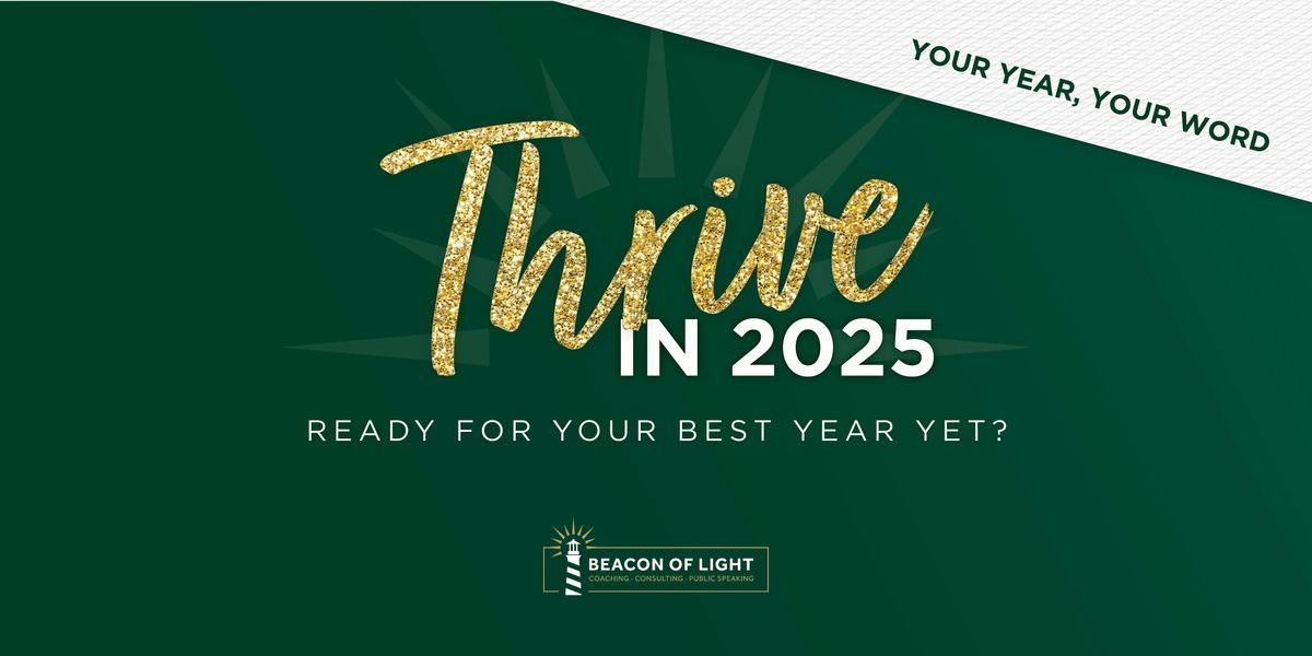 THRIVE in 2025