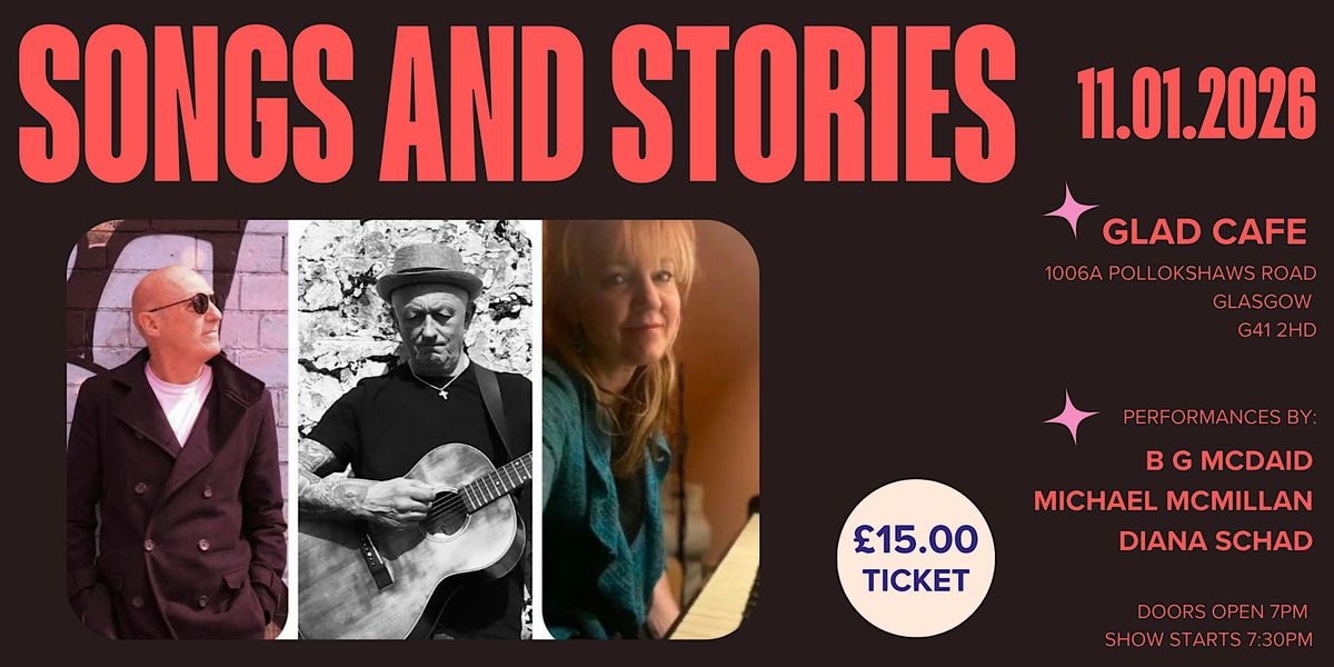 'Songs and Stories'
