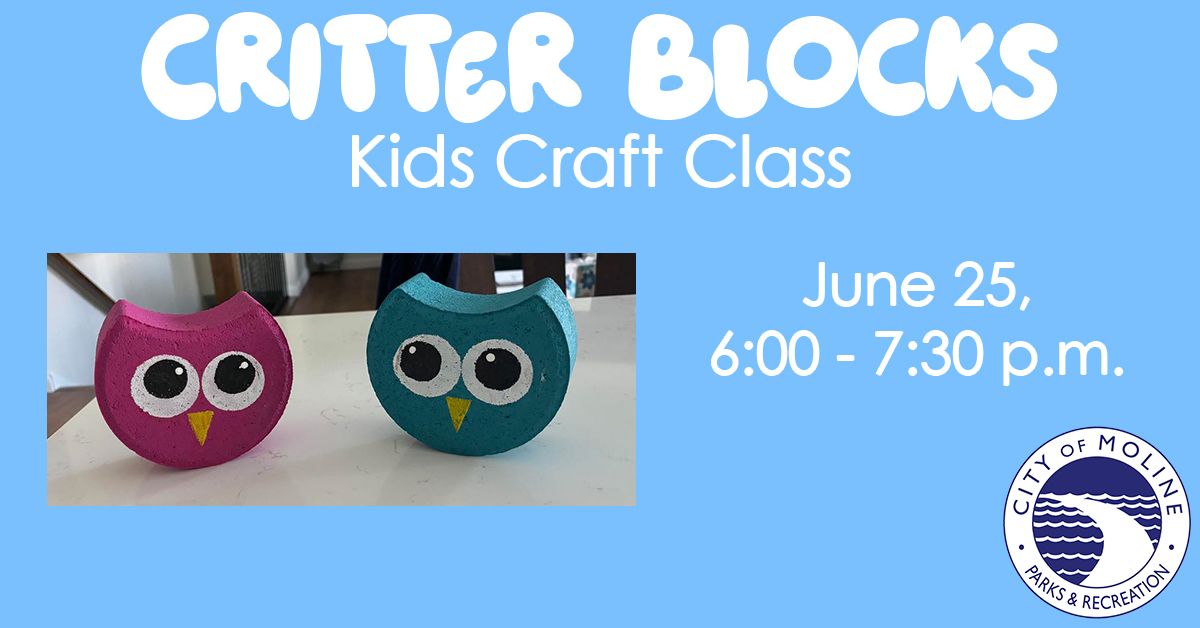 Critter Blocks - Kids Craft Class