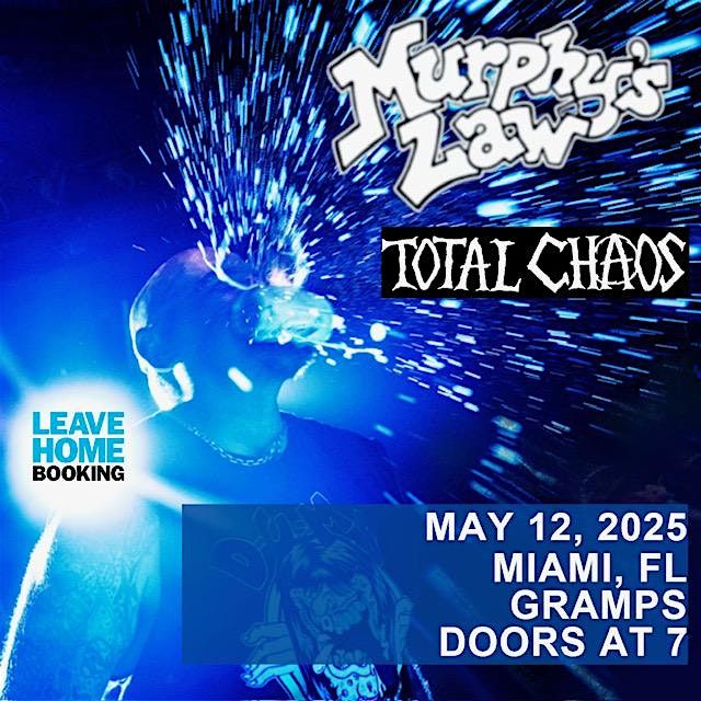 Murphy\u2019s Law, Total Chaos