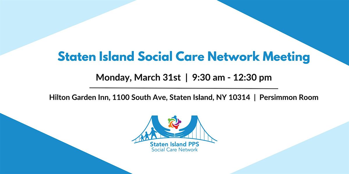 Staten Island Social Care Network Meeting