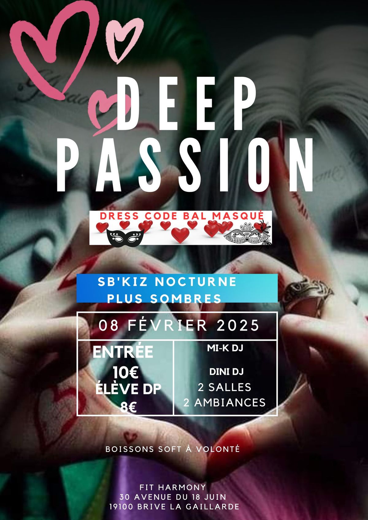 Soir\u00e9e SB'KIZ nocturne plus sombres avec DEEP Passion  2 salles 2 ambiances 