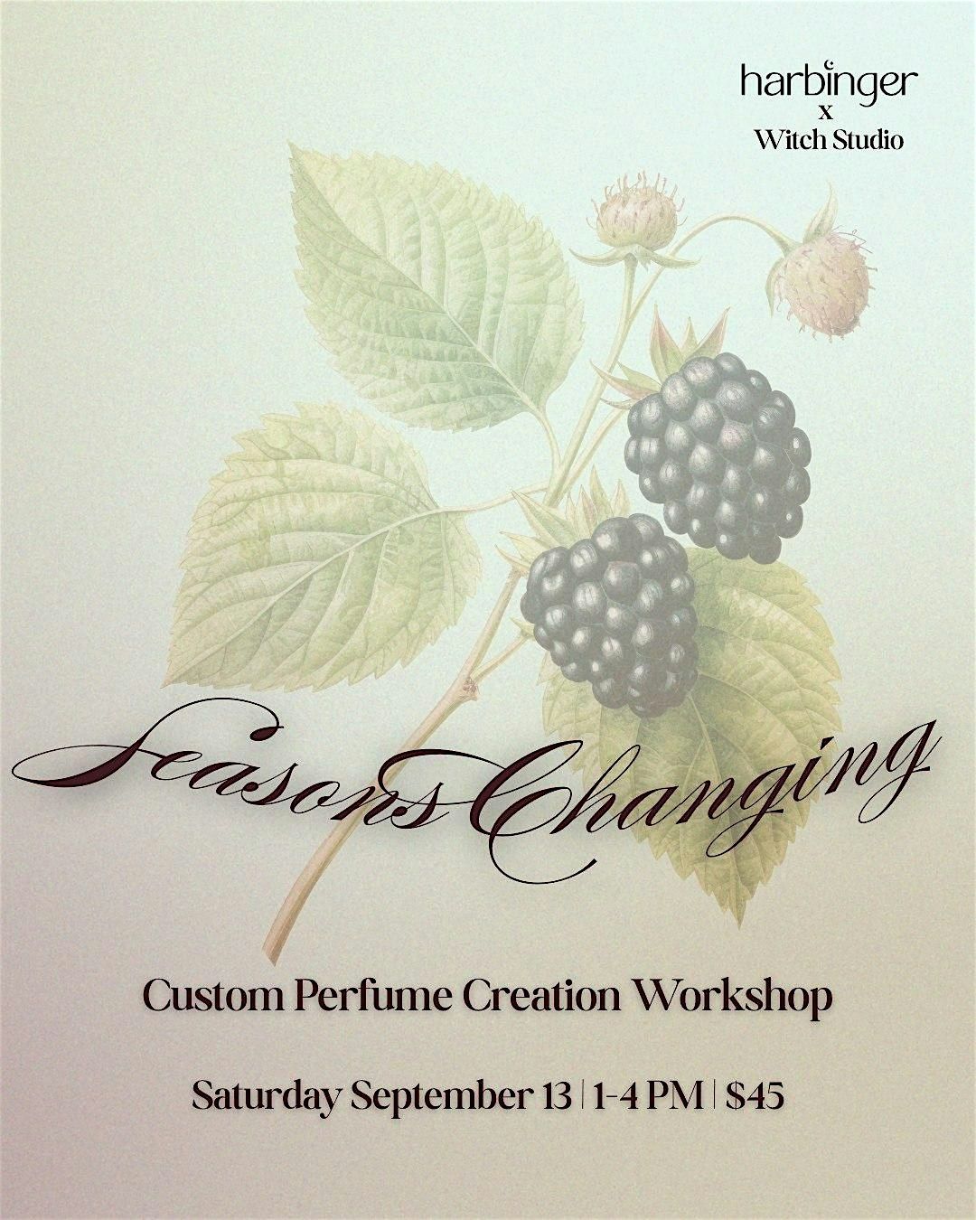"Seasons Changing" Custom Perfume Creation