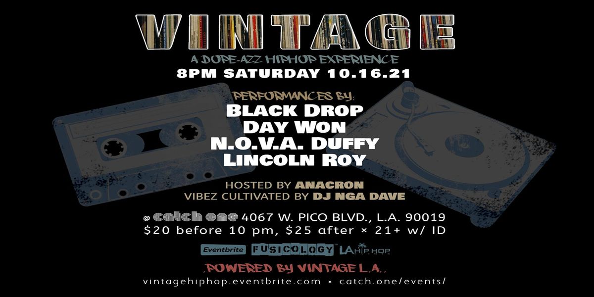 VINTAGE: A DOPE AZZ HIP HOP EXPERIENCE