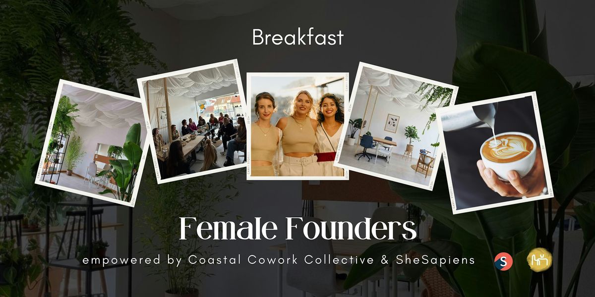 Female Founders Breakfast