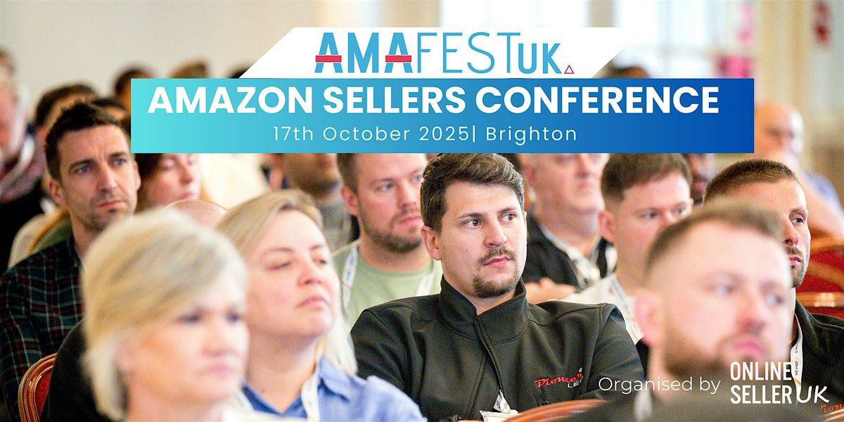 AmafestUK - Amazon Sellers Conference