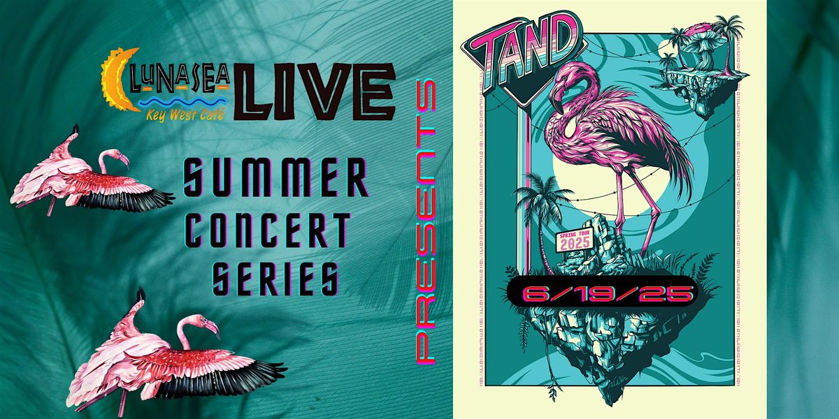 LunaSea Live presents "Tand" as part of their Summer Tour 2025