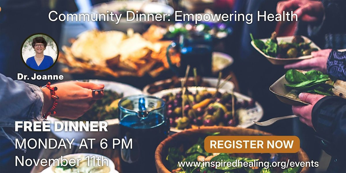 Community Dinner: Empowering Health