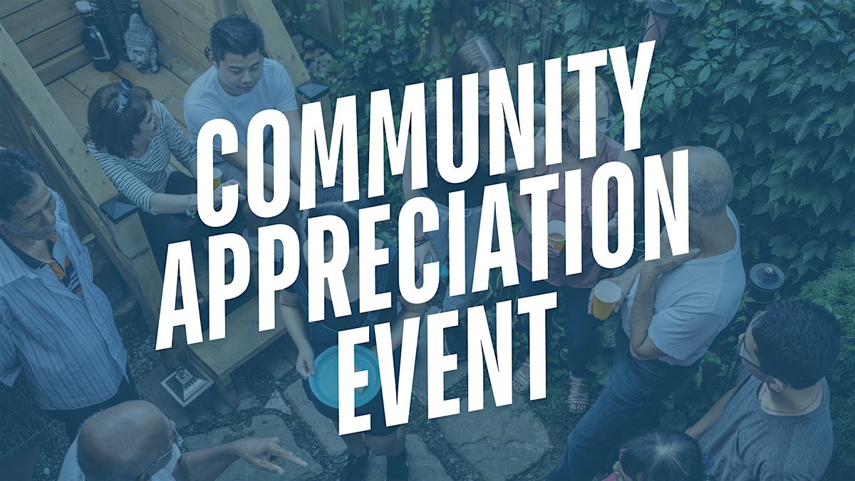 Community Appreciation Event