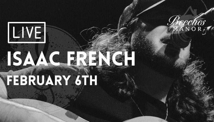 Isaac French LIVE at Beeches Manor