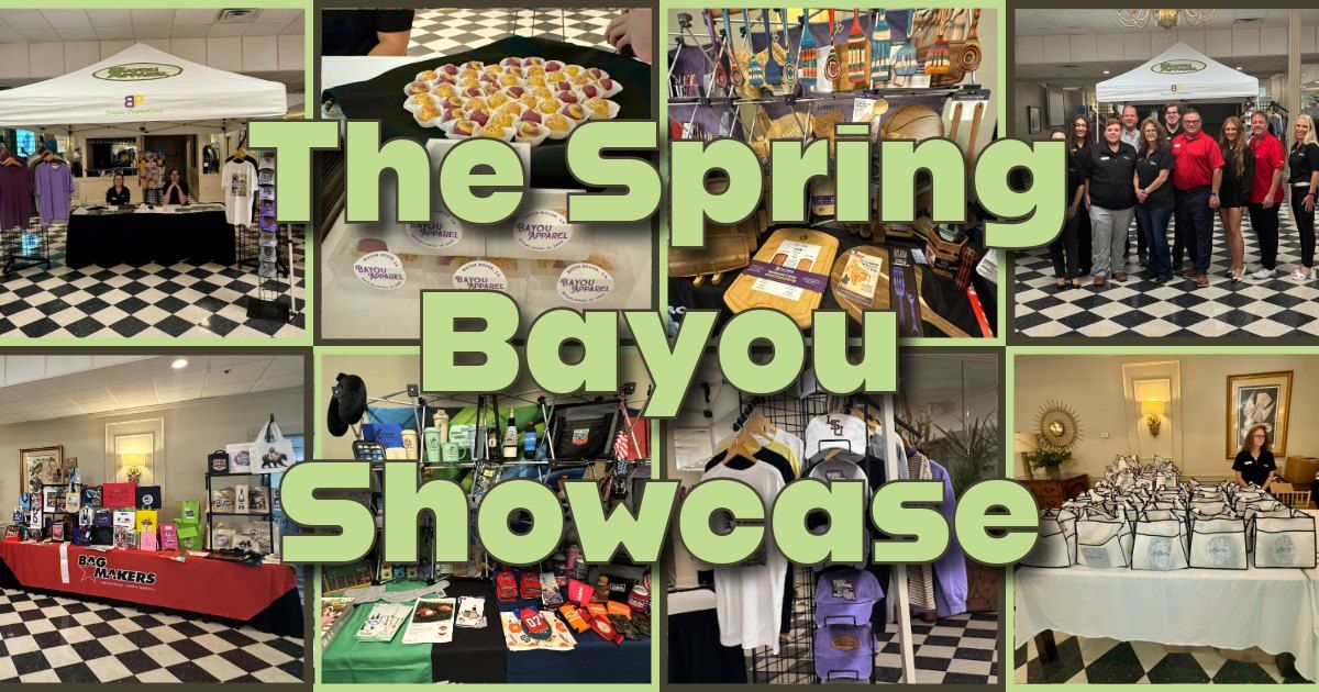 The Spring Bayou Showcase