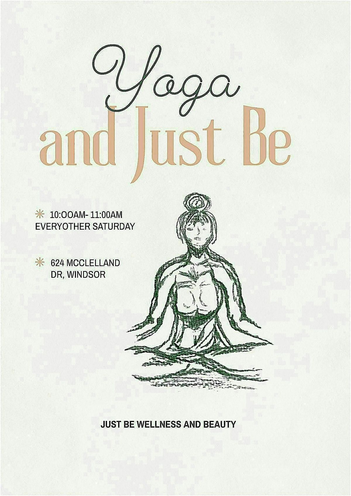 Yoga and Just Be