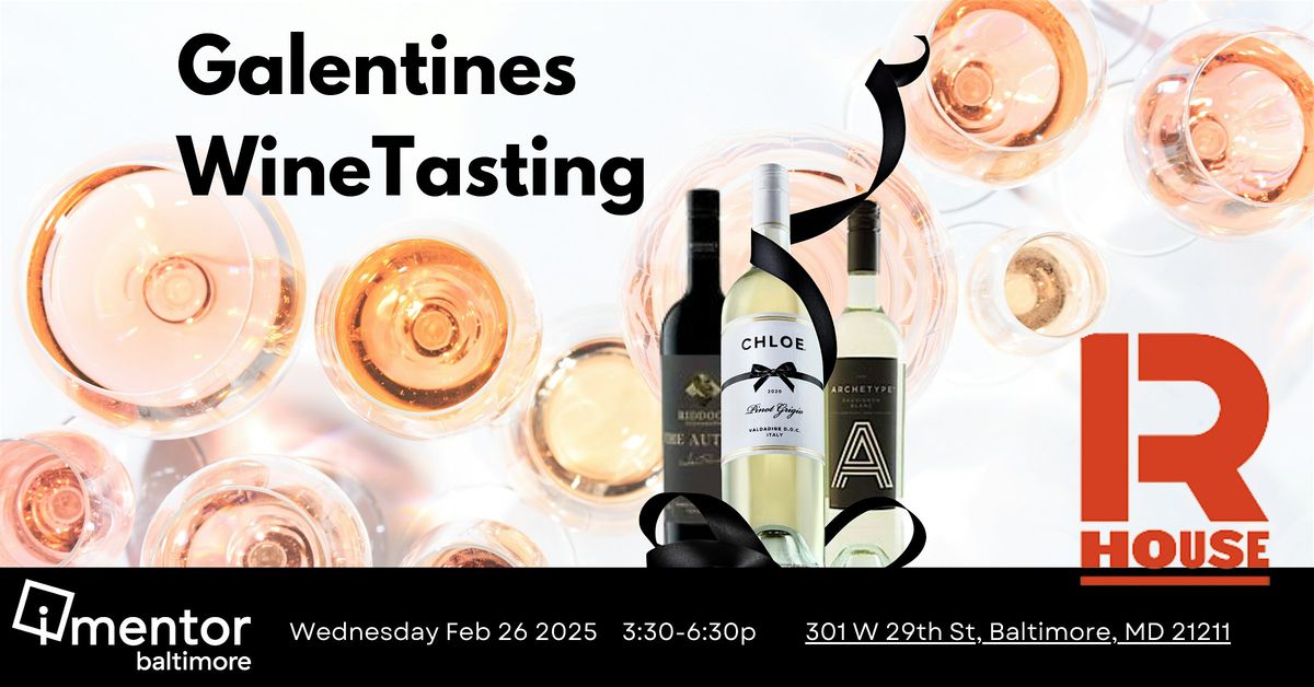 Galentines Wine & Networking