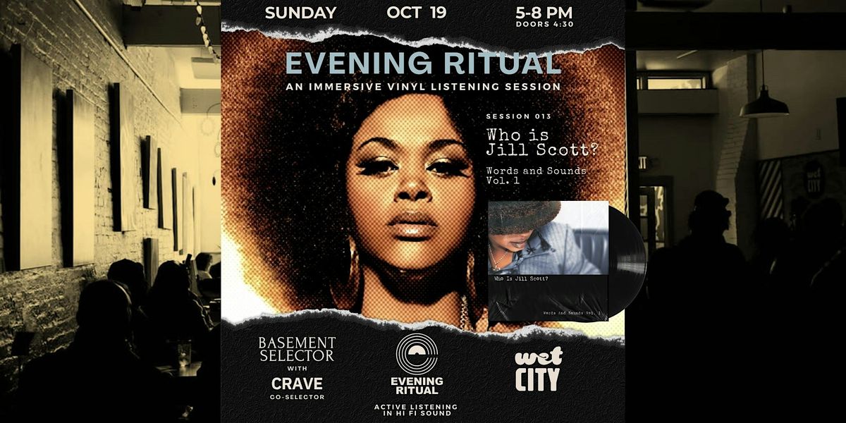 JILL SCOTT - Evening Ritual - Vinyl Listening Session