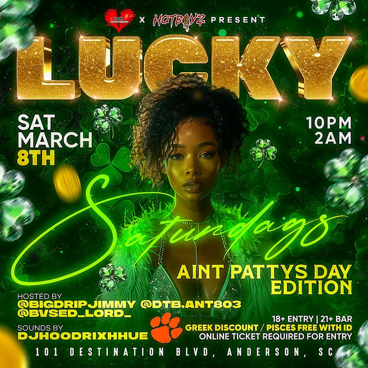 LUCKY SATURDAYS - CLEMSON AINT PATTY'S DAY EDITION