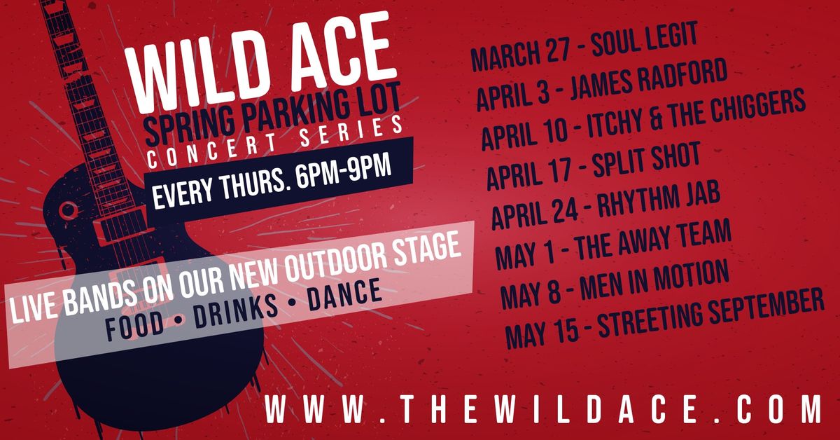 Wild Ace Spring Music Series with Soul Legit