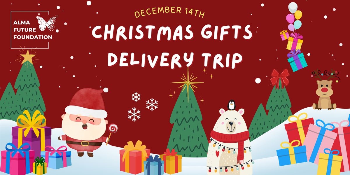 December 14th - Christmas Gifts Delivery Trip to CBV Orphanage