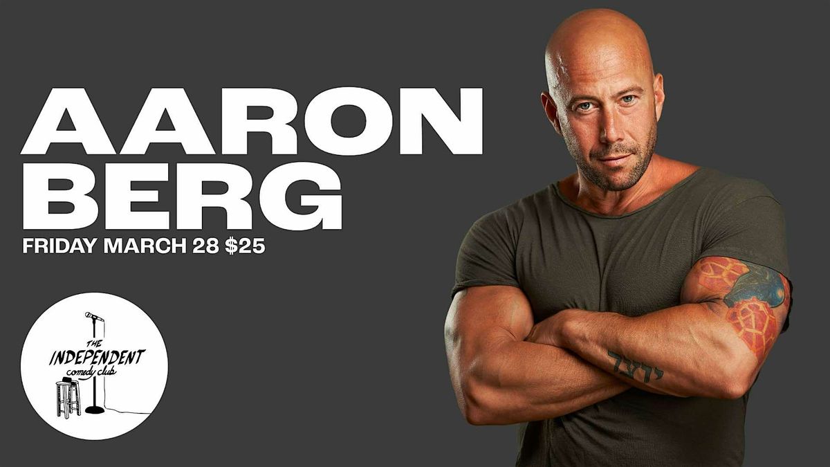 STANDUP | AARON BERG