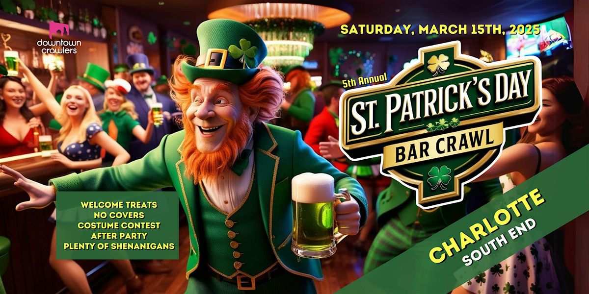 St. Patrick's Day Bar Crawl - CHARLOTTE (South End)