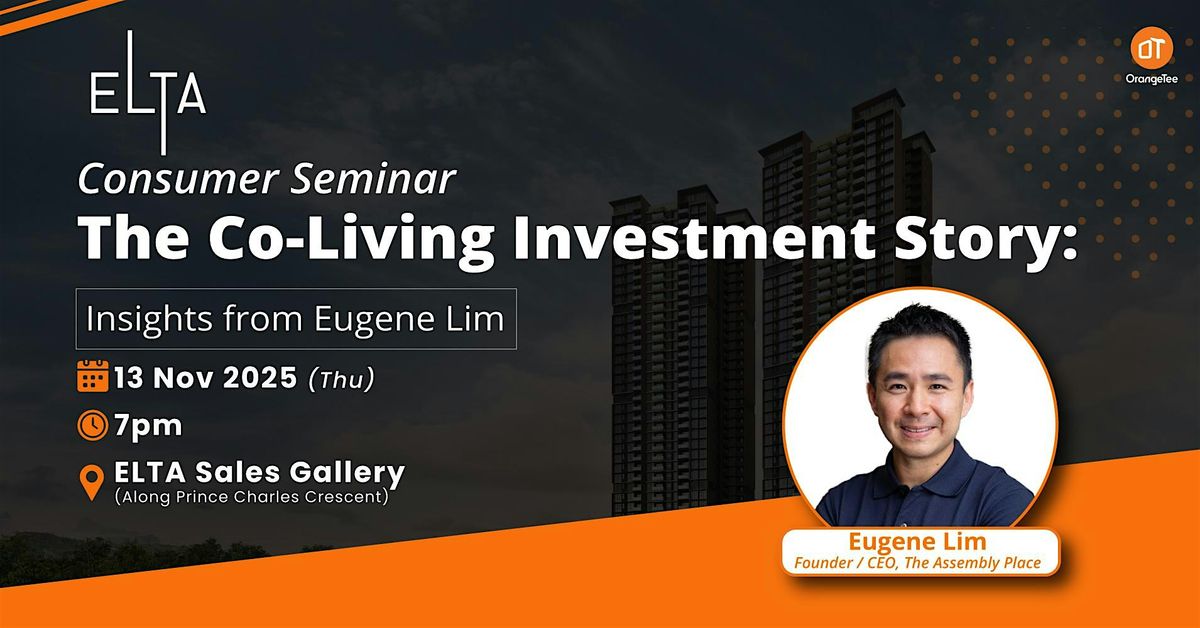The Co-Living Investment Story: Insights from Eugene Lim