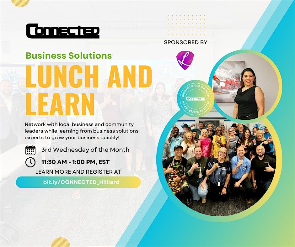 CONNECTED  Hilliard Chapter Lunch and Learn