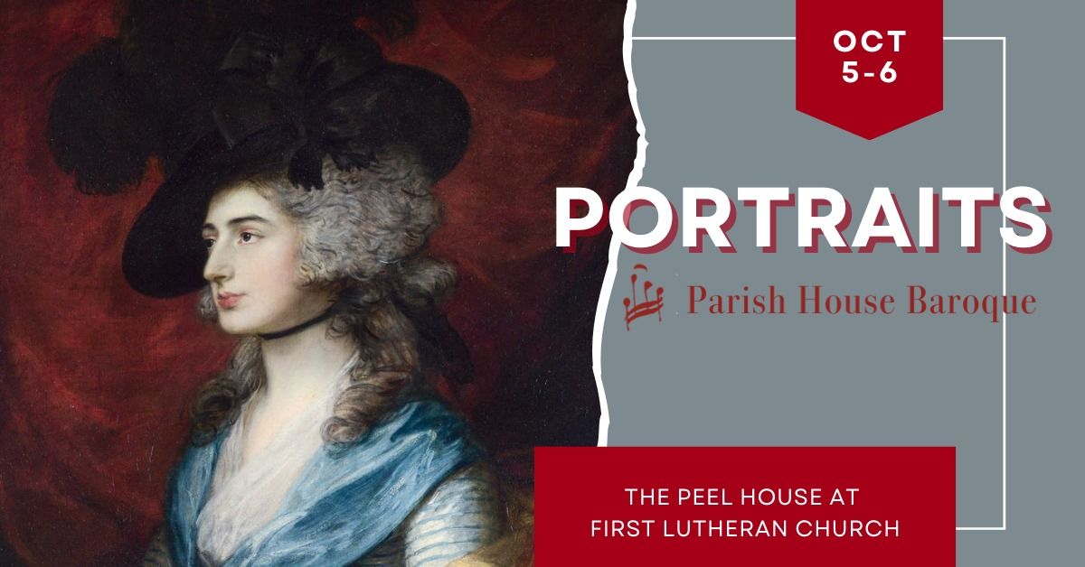 Portraits presented by Parish House Baroque