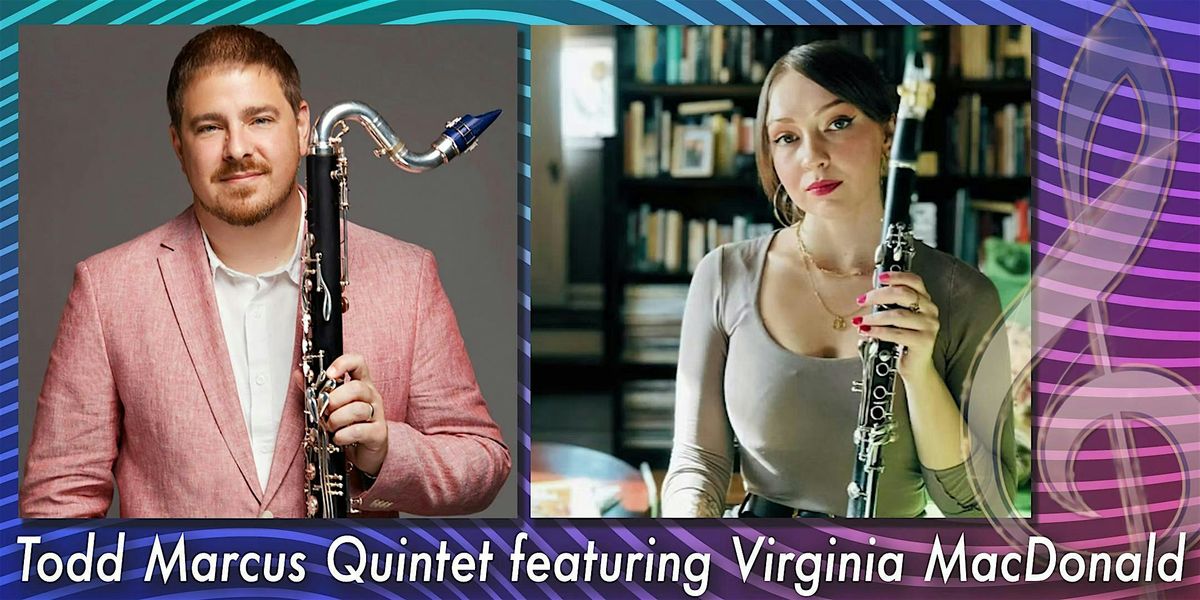 THE TODD MARCUS QUINTET FEATURING VIRGINIA MACDONALD