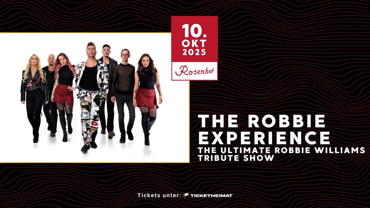 The Robbie Experience \u2022 10.10.2025 \u2022 Rosenhof Osnabr\u00fcck