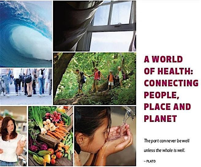 A World of Health: Connecting people, place and planet - Discussion Course