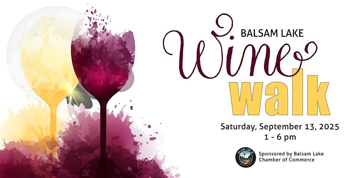 Balsam Lake Wine Walk 2025