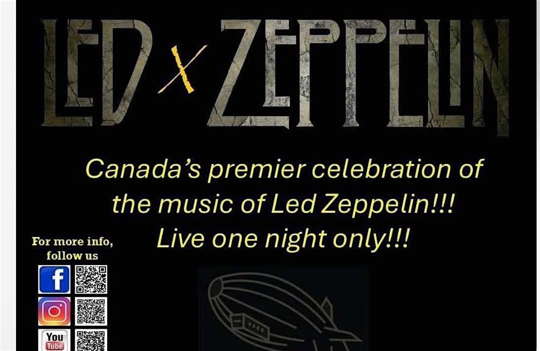 Led X Zeppelin A tribute to Led Zeppelin wsg Dusty D'Annunzio