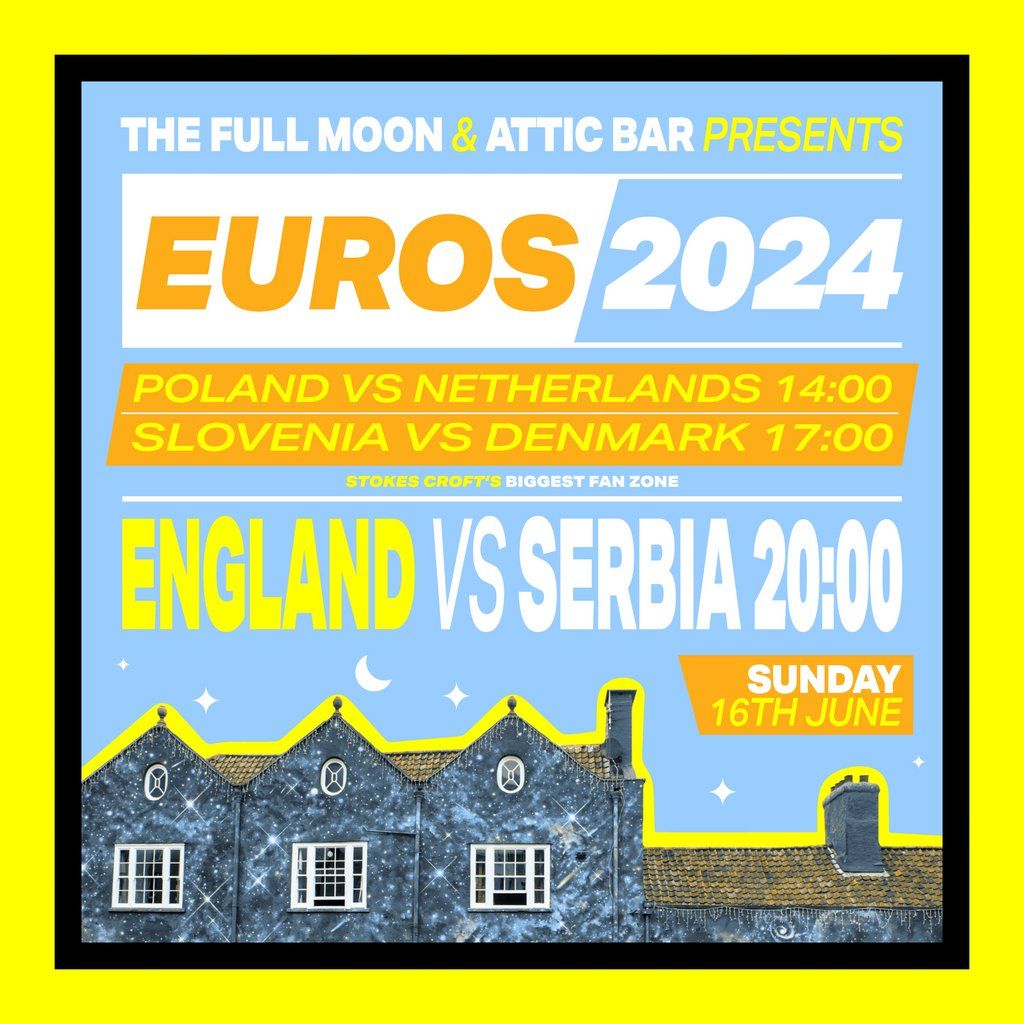 EUROS 2024: England vs Serbia 8pm KO