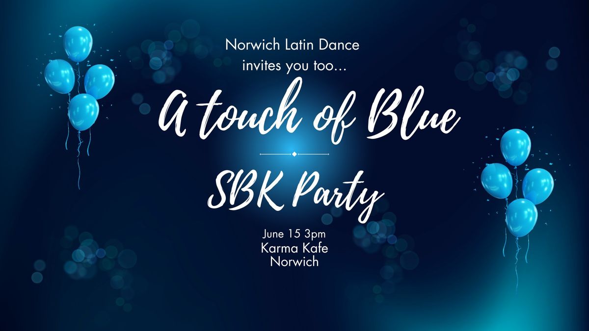 A touch of Blue SBK Social | Bachata, Kizomba, Salsa | Sunday 15th June 2025 | Norwich