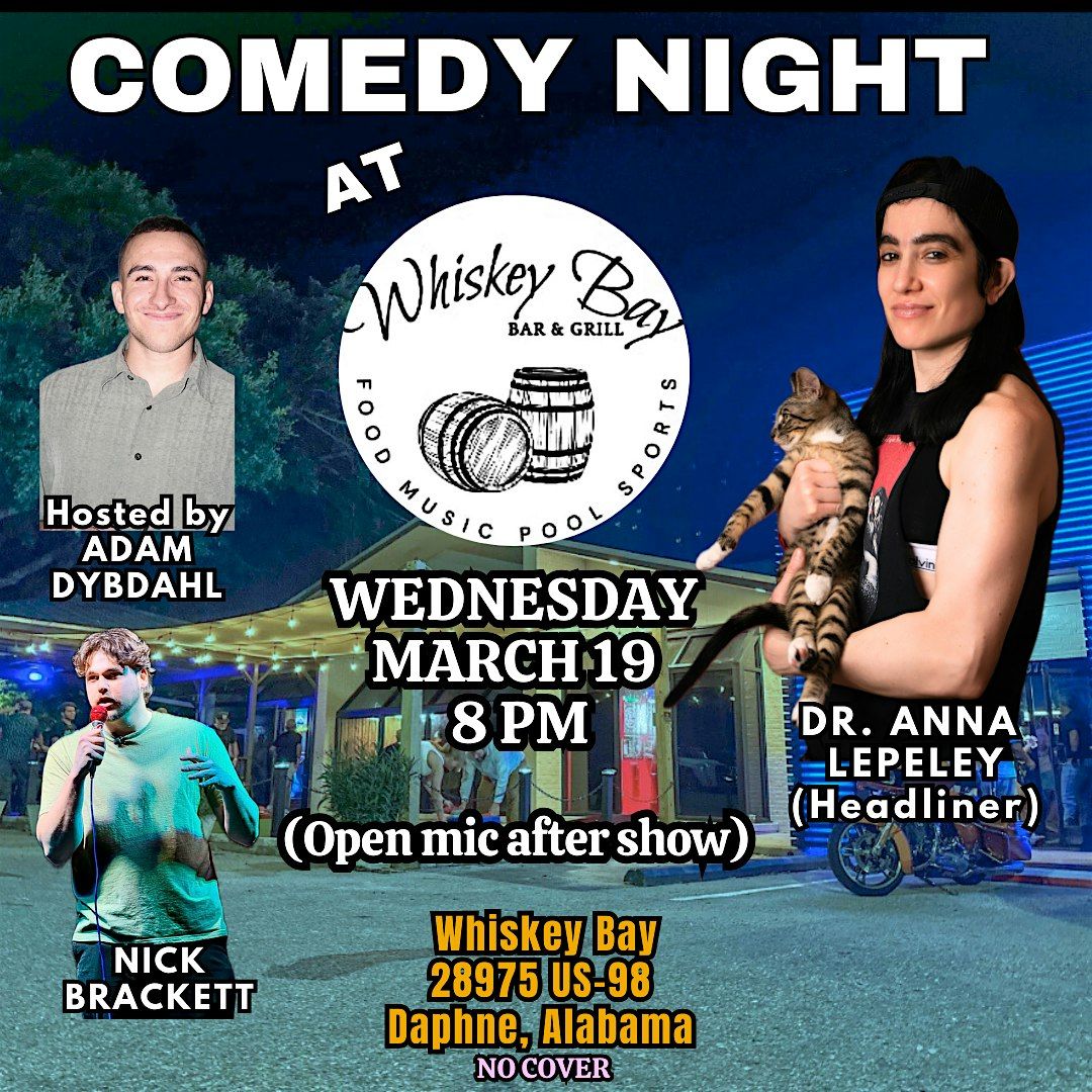 Comedy Night at Whiskey Bay (Daphne, AL)