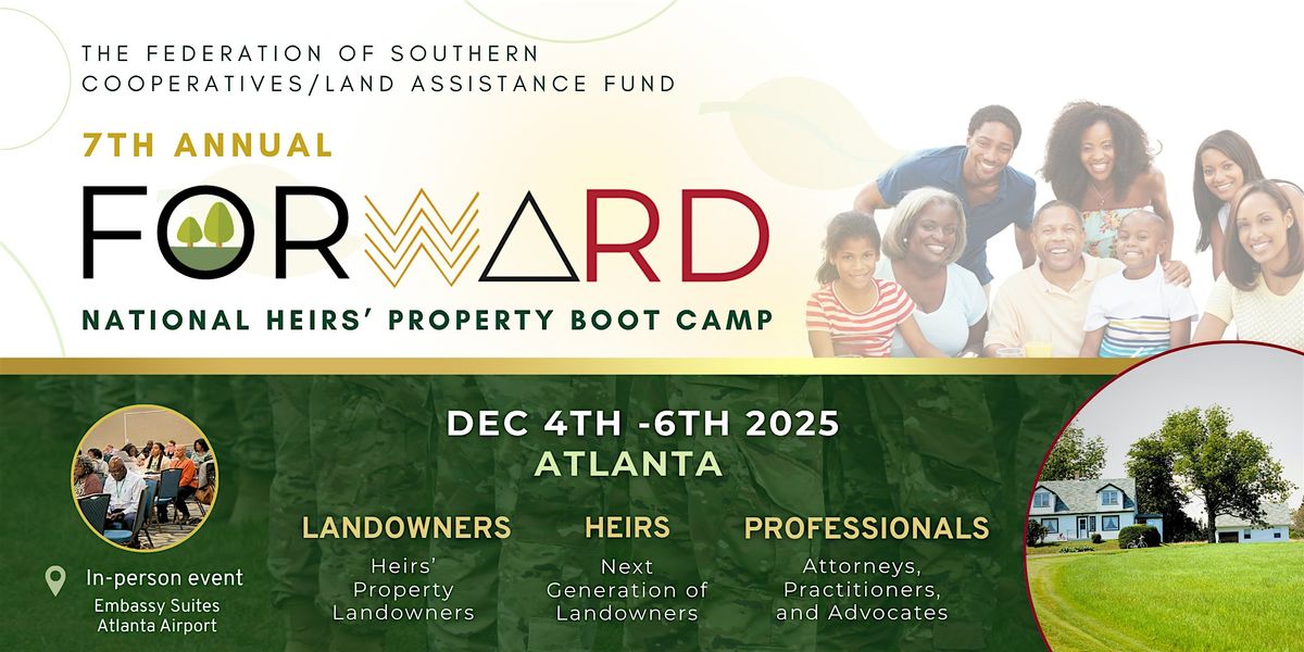 Practitioner FORWARD - Heirs' Property Boot Camp Registration 2025