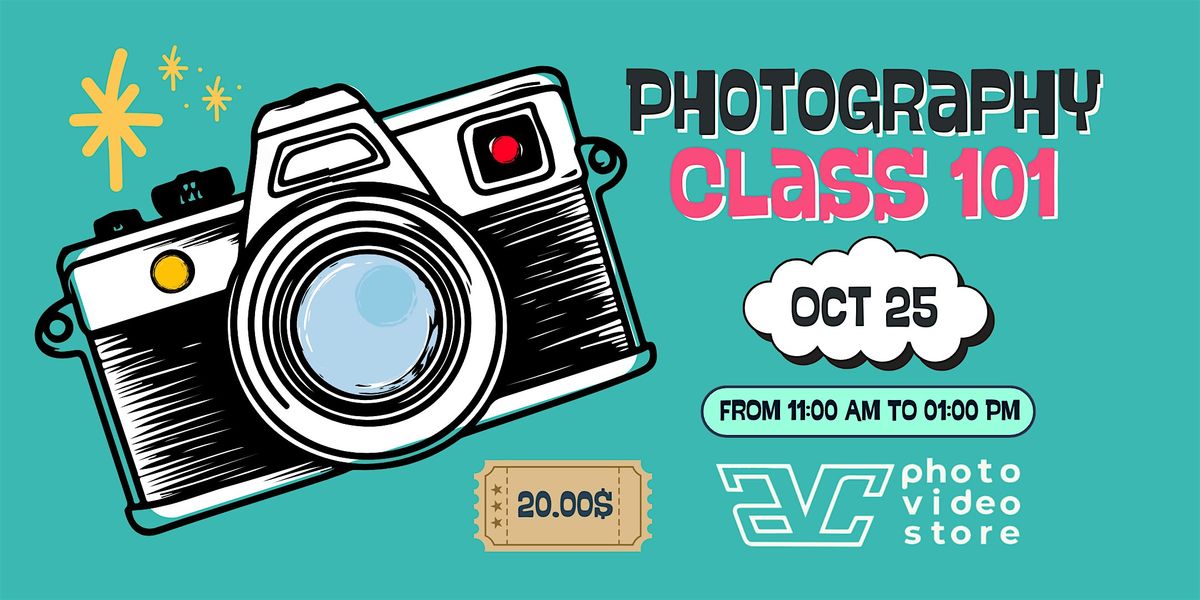 Photography Class 101
