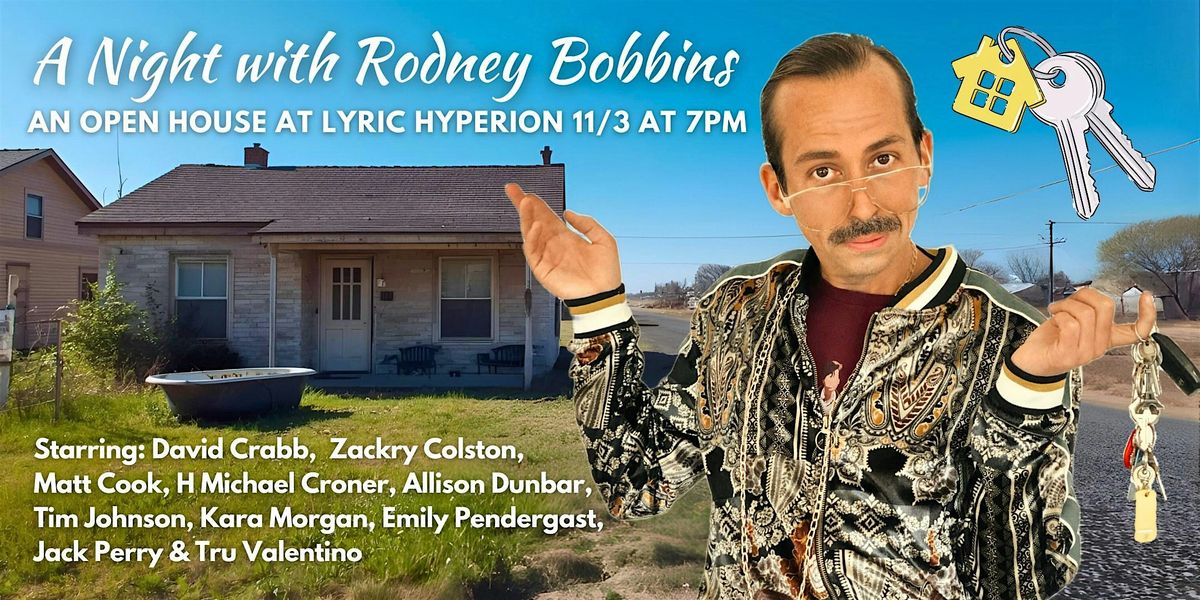 A Night with Rodney Bobbins