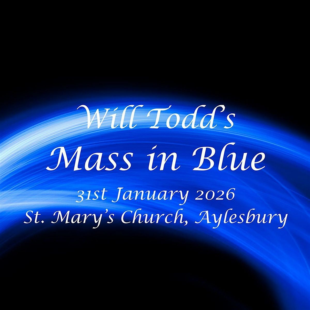 Will Todd's Mass in Blue