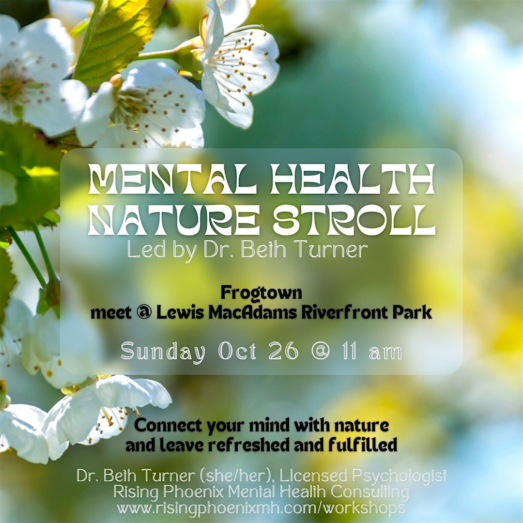Mental Health Nature Stroll