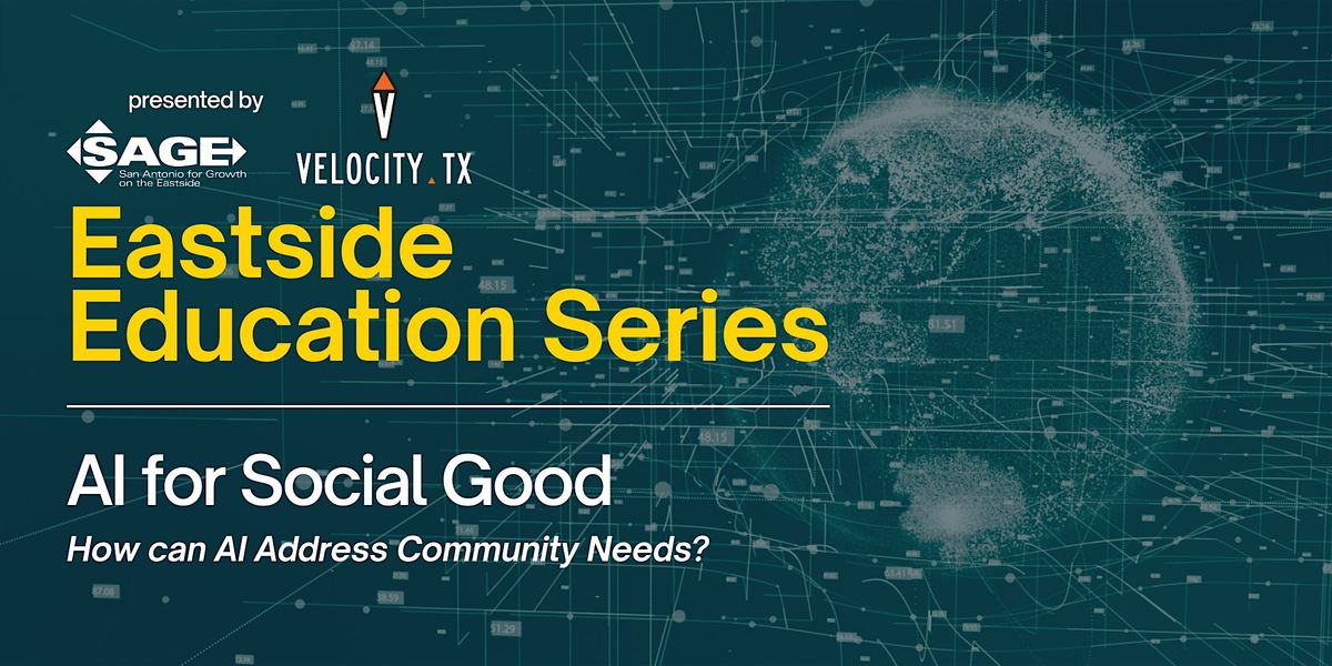 AI For Social Good - Eastside Education Series