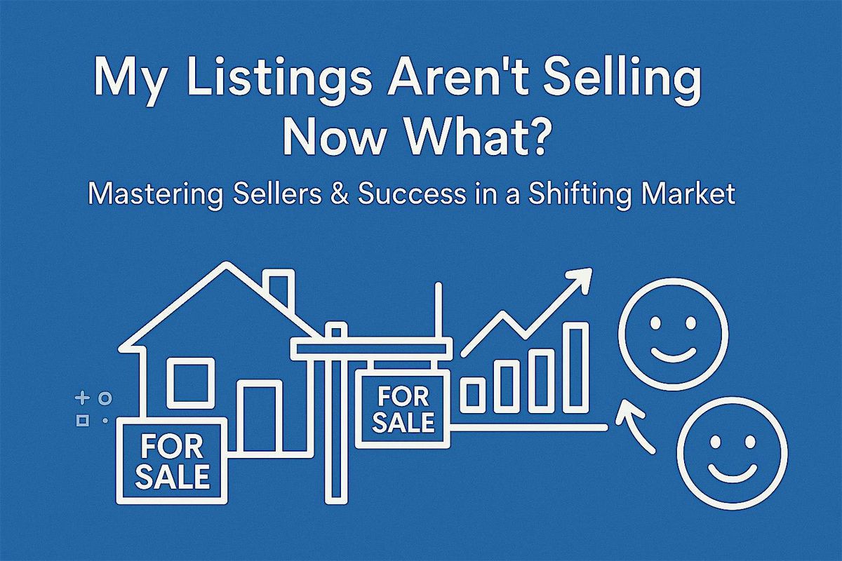 My Listings Aren\u2019t Selling\u2026 Now What?