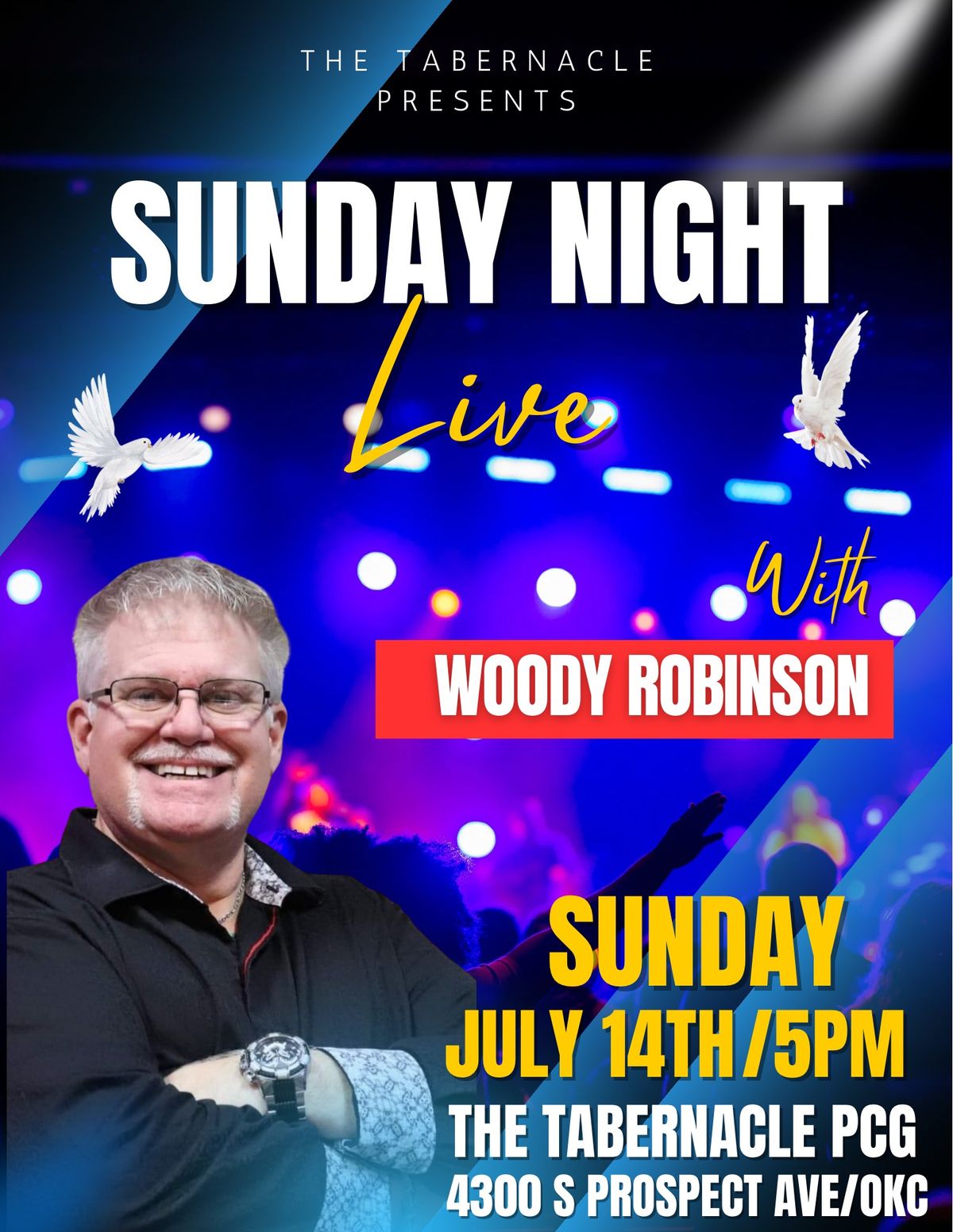 Sunday night live with Woody Robinson